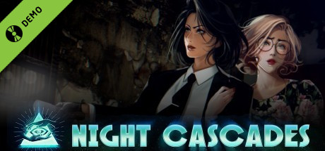 Night Cascades Demo