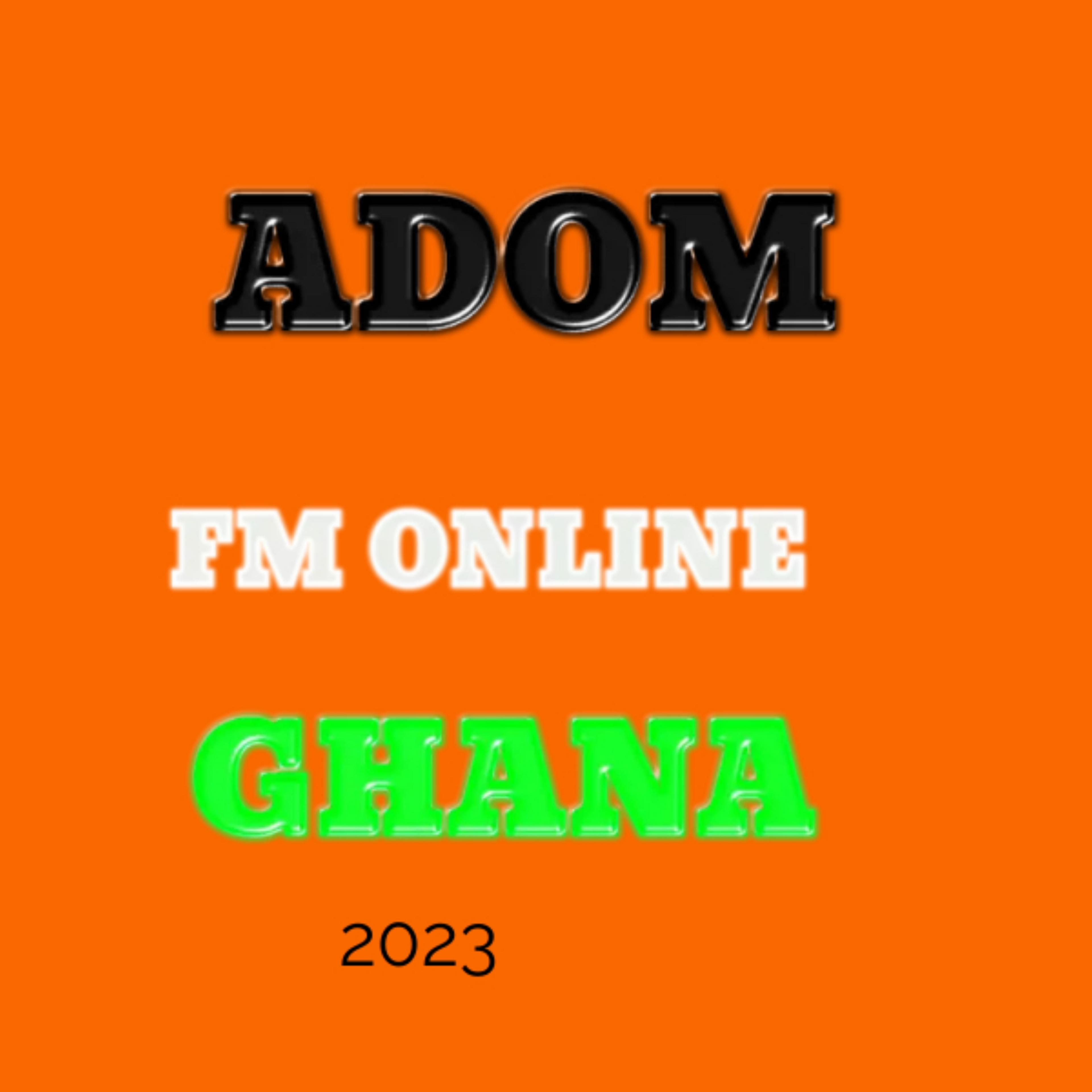 Adom fm clearance online