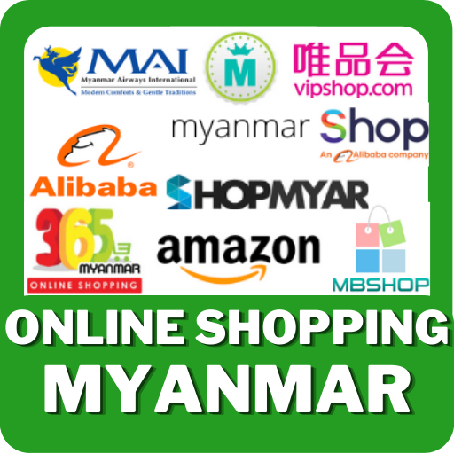 Online Shopping Myanmar - Myanmar Shopping Apps