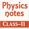 Physics notes for class 11