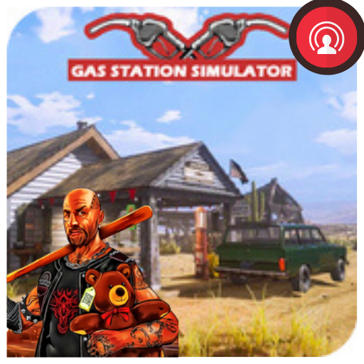 Gas Station Simulator Guide