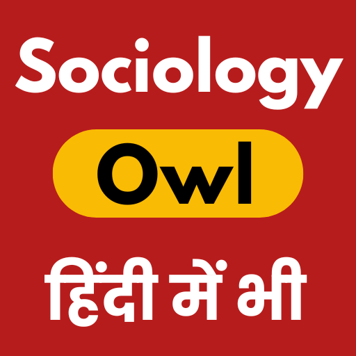 Sociology OWL: Notes Book UPSC