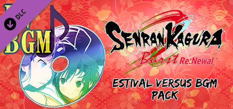 SENRAN KAGURA Burst Re:Newal - ESTIVAL VERSUS BGM Pack