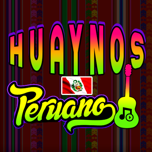 Huaynos Peruanos
