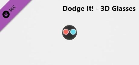 Dodge It! - 3D Glasses