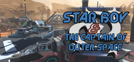 Star Boy and The Captain of Outer Space