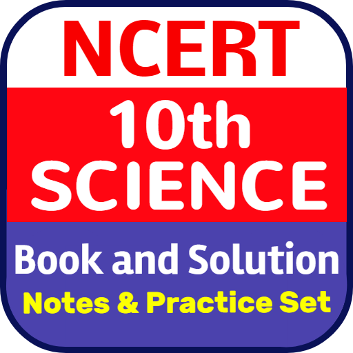 NCERT 10th Science - Book, Sol