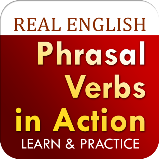 Phrasal Verbs In Action - Real