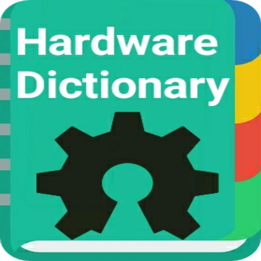 Hardware Dictionary
