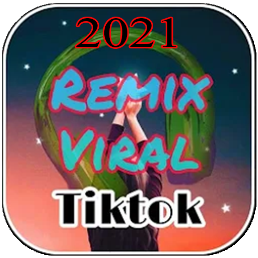 DJ TIKTOK REMIX VIRAL 2021 OFFLINE