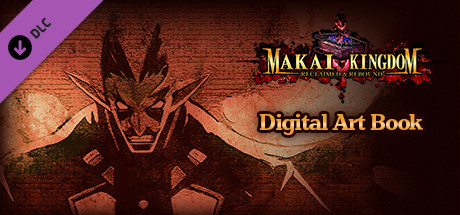 Makai Kingdom: Reclaimed and Rebound - Digital Art Book