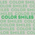 Color Smiles