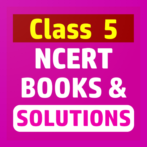 Class 5 NCERT Books Solutions