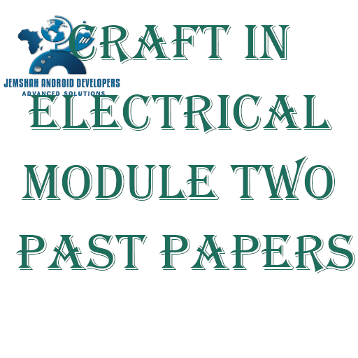 Craft 2 Electrical Past Papers