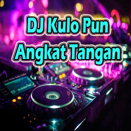 DJ Kulo Pun Angkat Tangan