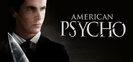 American Psycho