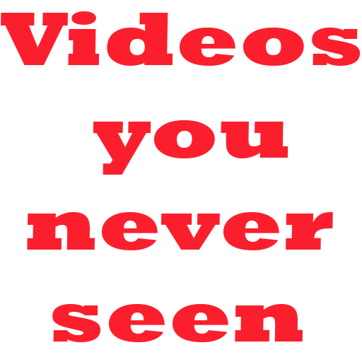 Videos you never seen