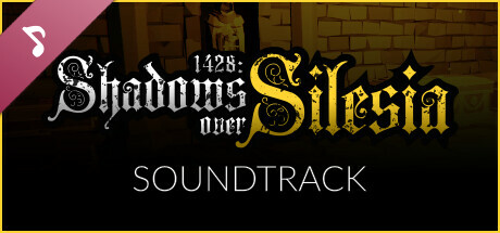 1428: Shadows over Silesia Soundtrack