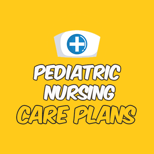 Pediatric Nursing Care Plans