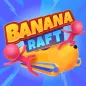 Banana Raft