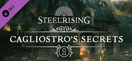 Steelrising - Cagliostro's Secrets