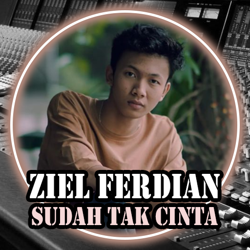 Ziel Ferdian Sudah Tak Cinta