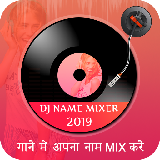 DJ Name Mixer : DJ Mixer 2019