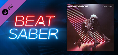 Beat Saber - Imagine Dragons - "Bad Liar"
