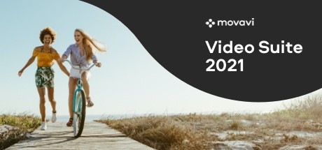 Movavi Video Suite 2021 Steam Edition -- Video Making Software - Video Editor, Screen Recorder and V