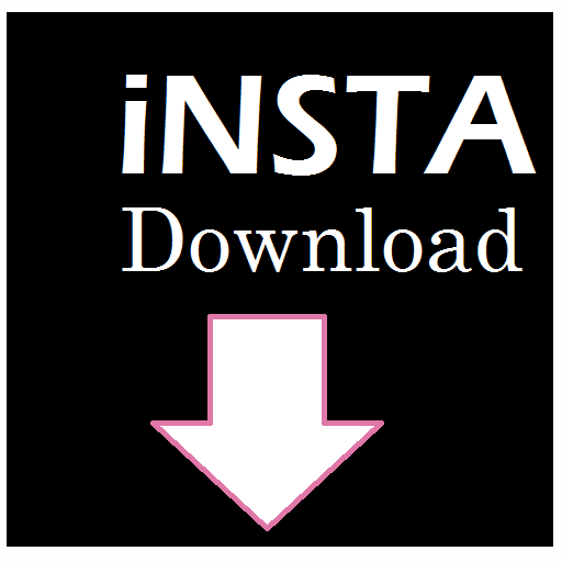 iNSTA Download Image & Video Downloader