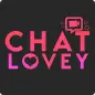 ChatLovey - Sevgili Bul ,Görüşme & Canlı Yayın