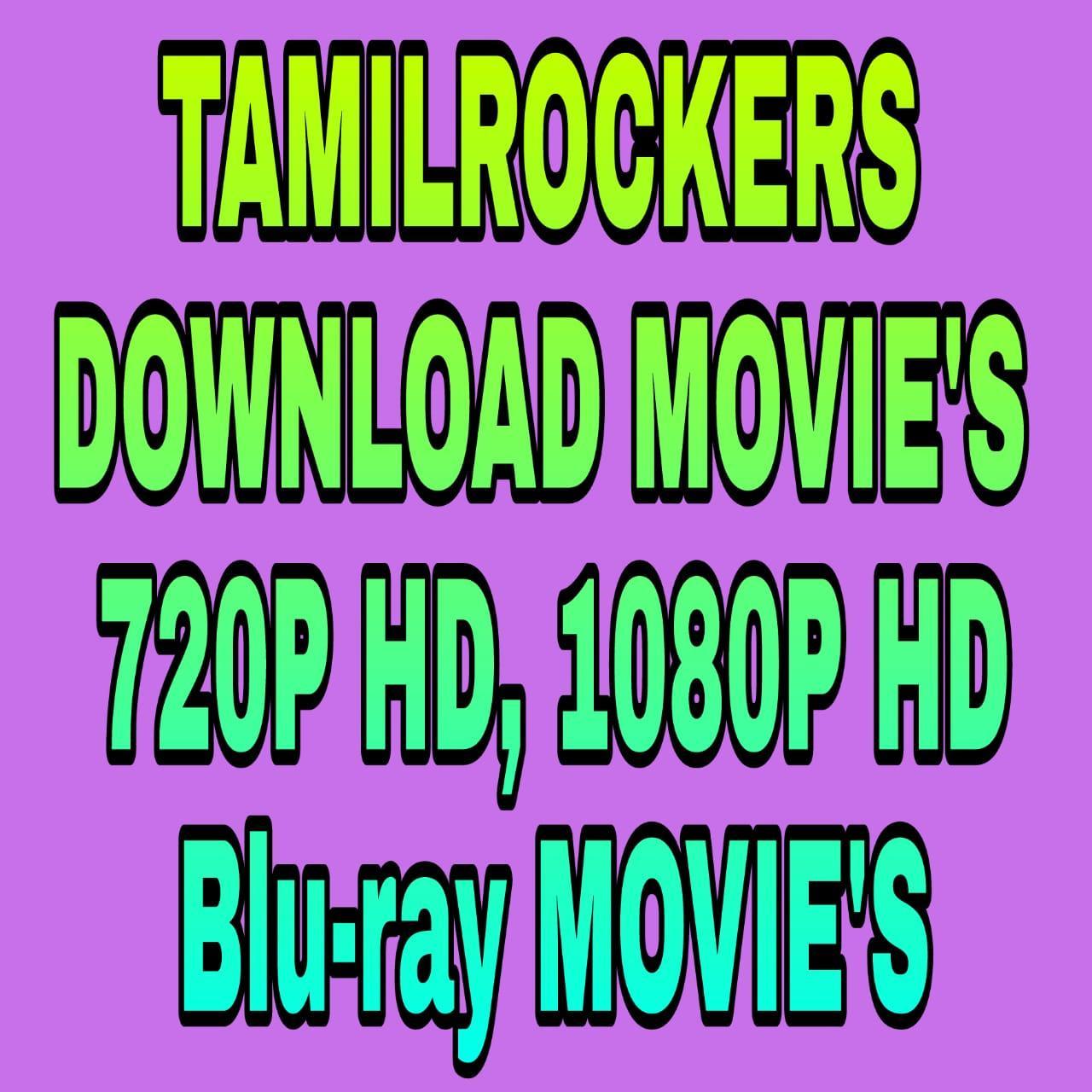 Latest movie download online in tamilrockers