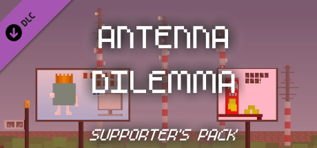 Antenna Dilemma - Supporter's pack