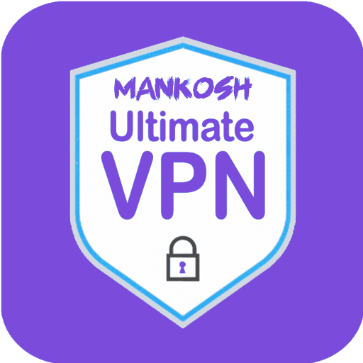 🔥✰🌟✪✨Mankosh Touch VPN Free Unlimited VPN Master