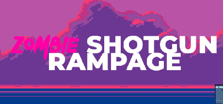 Zombie Shotgun Rampage
