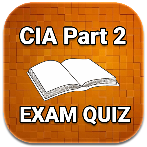 CIA Part 2 EXAM Quiz 2023 Ed