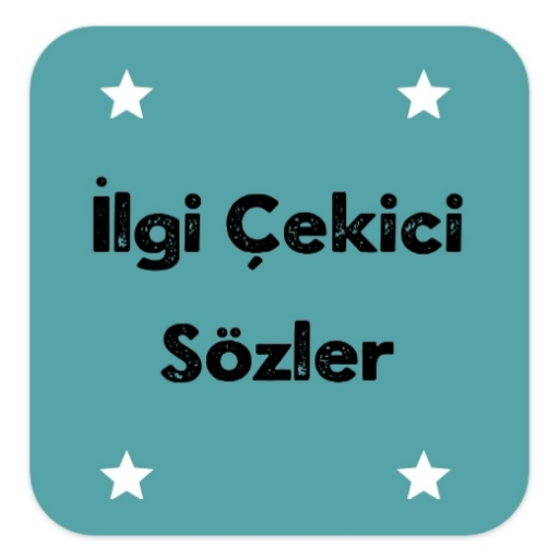 İlgi Çekici Sözler