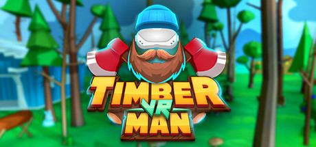 Timberman VR - grab an axe, chop trees, beat records!