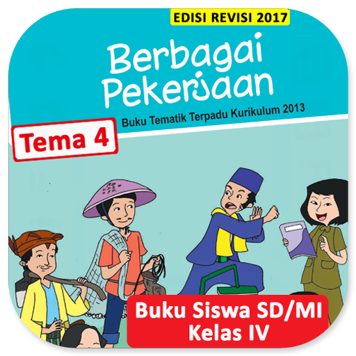 Kelas 4 SD Tema 4 - Buku Siswa BSE K13 Rev2017