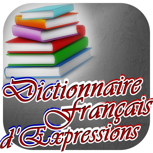 Dictionnaire d'Expressions