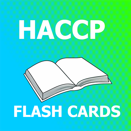 HACCP & Food Safety Flashcards