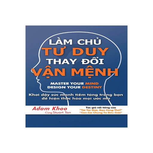 Làm Chủ Tư Duy, Thay Đổi Vận M