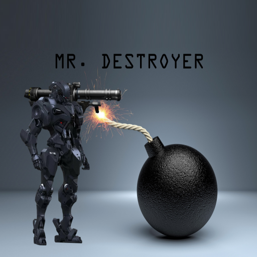 MR. DESTROYER