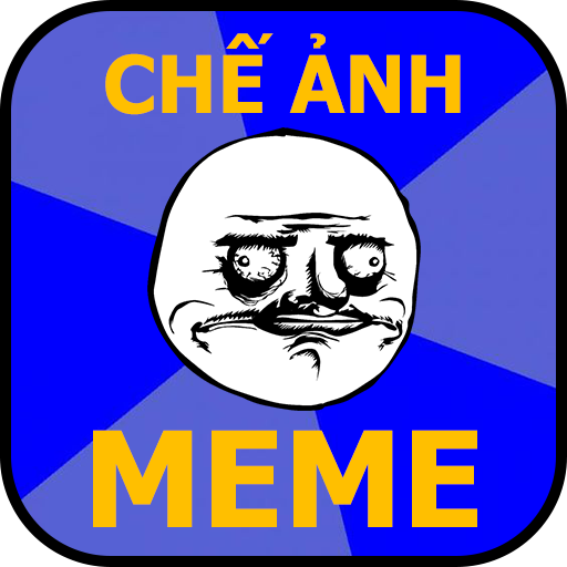 Chế ảnh meme - Tạo ảnh meme vu