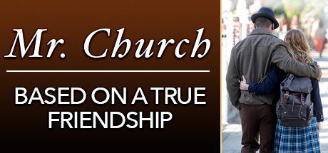 Mr. Church: Based on a True Friendship