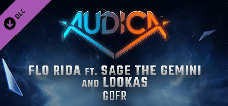 AUDICA - Flo Rida ft. Sage The Gemini and Lookas - "GDFR"