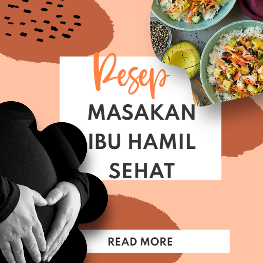 Resep Masakan Ibu Hamil Sehat