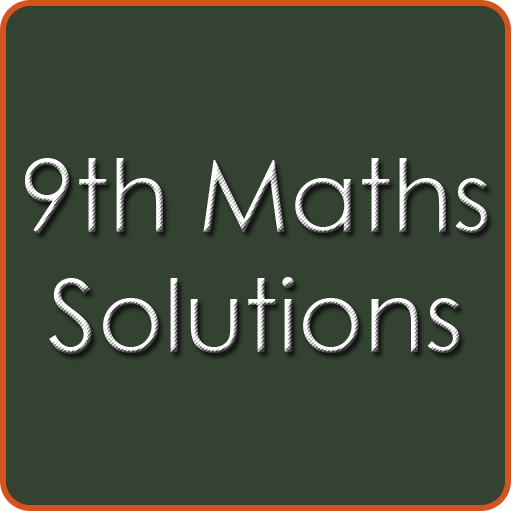 9th Class Maths Solutions CBSE