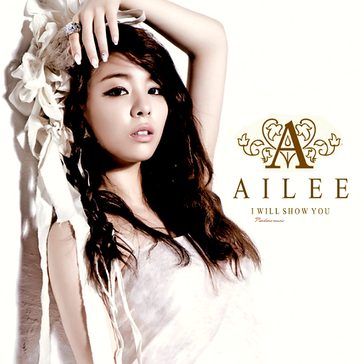 Ailee ( I Will Show You )