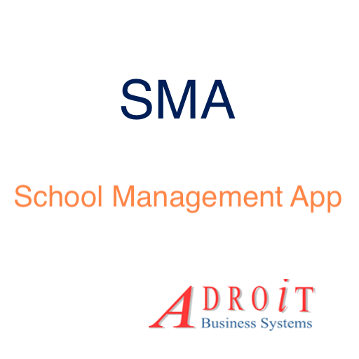 SMA School Management App - Adroit